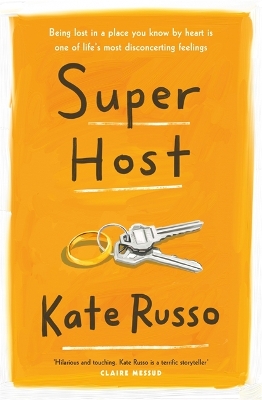 Super Host: the charming, compulsively readable novel of life, love and loneliness book