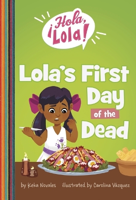 Lola's First Day of the Dead book