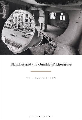 Blanchot and the Outside of Literature book