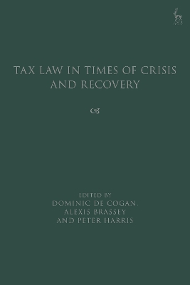 Tax Law in Times of Crisis and Recovery book