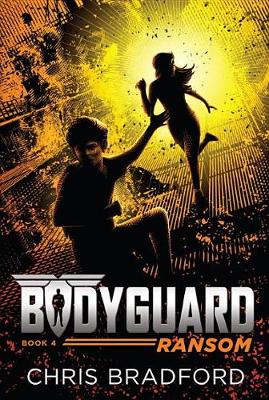 Bodyguard: Ransom (Book 4) book