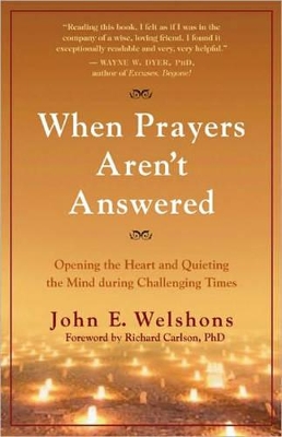 When Prayers Aren't Answered book