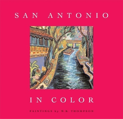 San Antonio in Color book