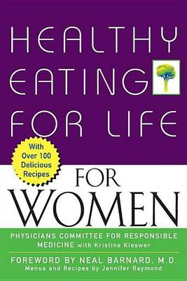 Healthy Eating for Life for Women book