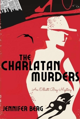 The Charlatan Murders: An Elliott Bay Mystery book