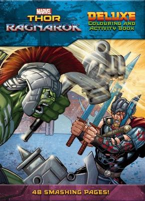Marvel: Thor: Ragnarok Deluxe Colouring & Activity Book book