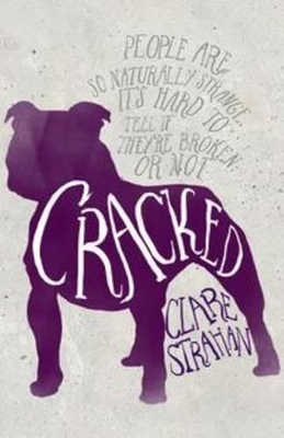 Cracked by Clare Strahan