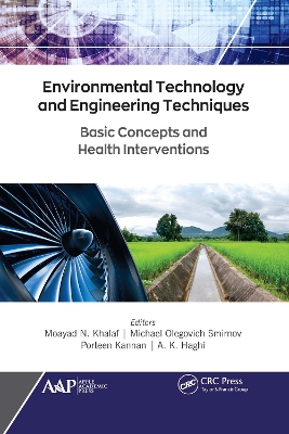 Environmental Technology and Engineering Techniques: Basic Concepts and Health Interventions book