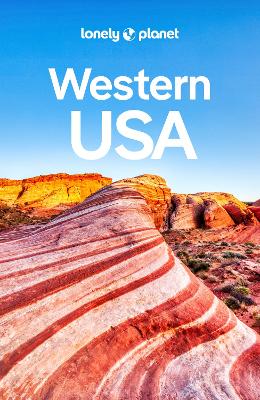 Lonely Planet Western USA by Lonely Planet