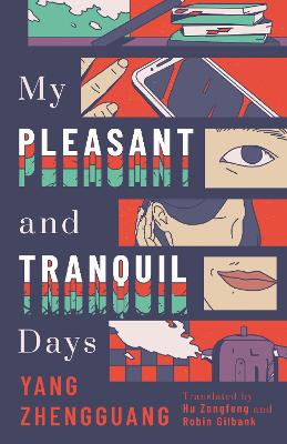 My Pleasant and Tranquil Days book