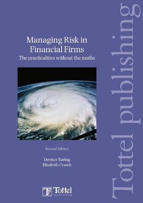 Managing Risk in Financial Firms book