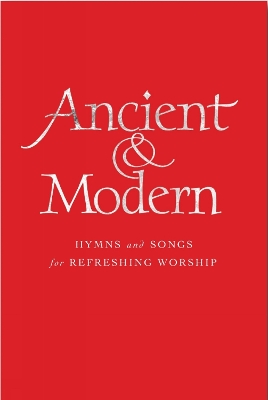 Ancient and Modern Organ Edition book