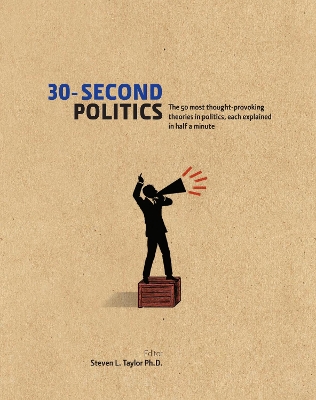 30-Second Politics by Steven L. Taylor