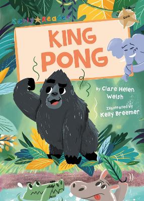 King Pong: (Gold Early Reader) book