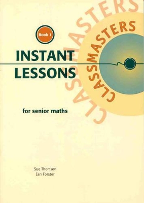 Instant Lessons in Senior Maths book