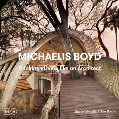 Thinking & Living Like An Architect book