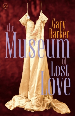 The Museum Of Lost Love book