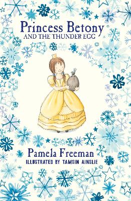 Princess Betony and The Thunder Egg (Book 2) book