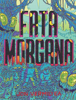 Fata Morgana by William Kotzwinkle