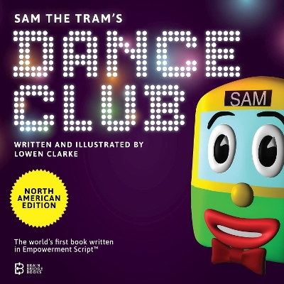 Sam the Tram's Dance Club: North American Edition book