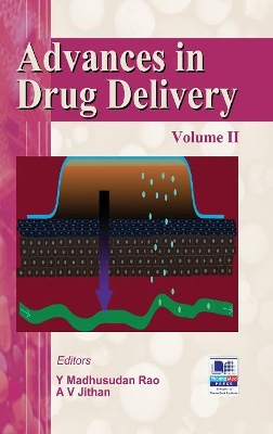 Advances in Drug Delivery: Volume - II book