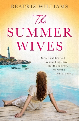 The The Summer Wives by Beatriz Williams