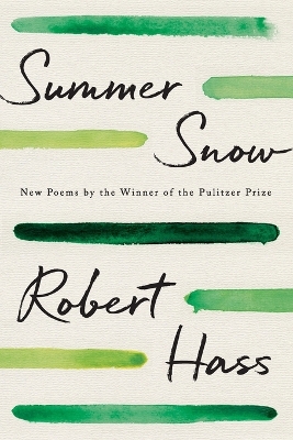 Summer Snow: New Poems book