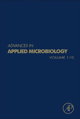 Advances in Applied Microbiology: Volume 110 book