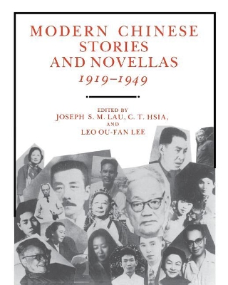 Modern Chinese Stories and Novellas, 1919-1949 book