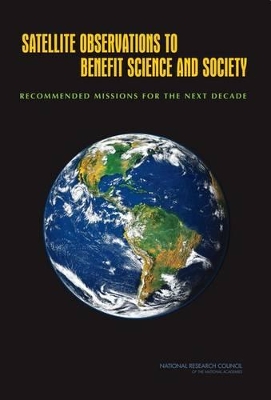 Satellite Observations to Benefit Science and Society book