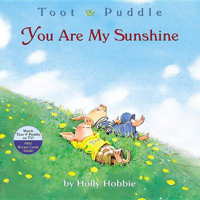 You Are My Sunshine by Holly Hobbie