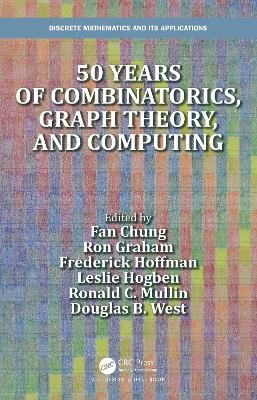50 years of Combinatorics, Graph Theory, and Computing book