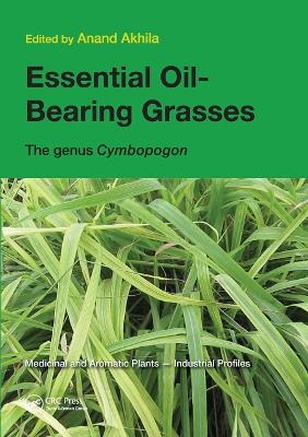 Essential Oil-Bearing Grasses: The genus Cymbopogon book