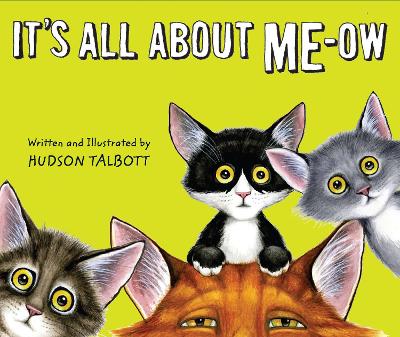 It's All about Me-Ow book