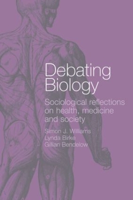 Debating Biology by Gillian Bendelow
