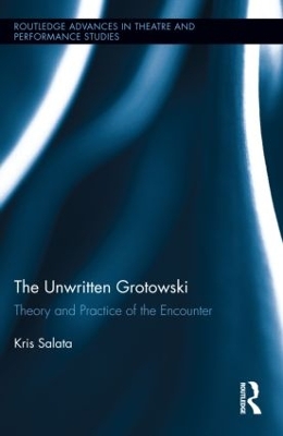 Unwritten Grotowski book