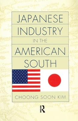 Japanese Industry in the American South book