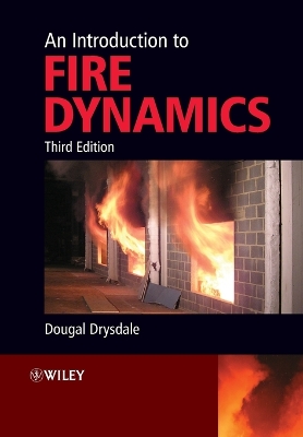 Introduction to Fire Dynamics 3E book