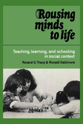 Rousing Minds to Life by Roland G. Tharp