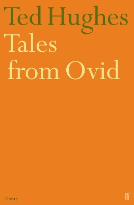 Tales from Ovid by Ted Hughes