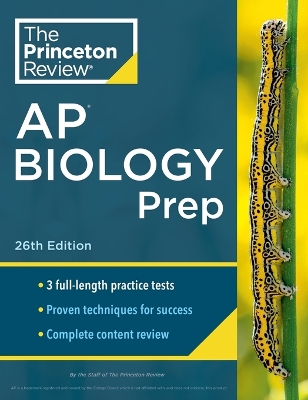 Princeton Review AP Biology Prep, 2024: 3 Practice Tests + Complete Content Review + Strategies & Techniques book
