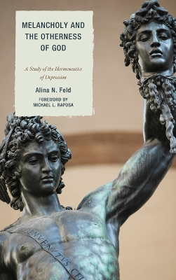 Melancholy and the Otherness of God book