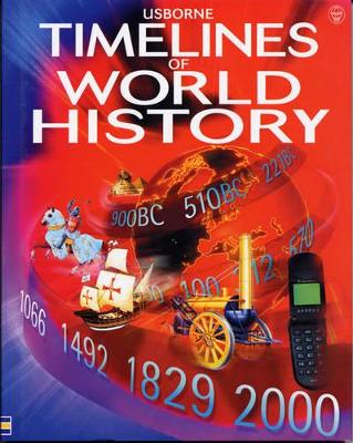 Timelines of World History by Jane Chisholm