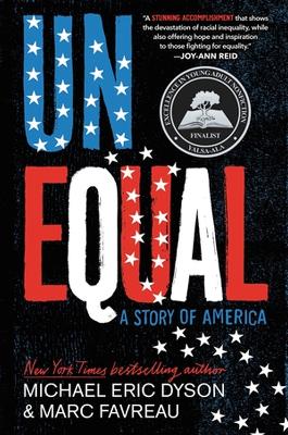 Unequal: A Story of America by Marc Favreau