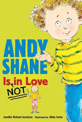 Andy Shane Is Not In Love book