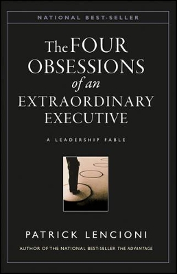 Four Obsessions of an Extraordinary Executive book