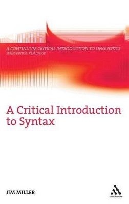 A Critical Introduction to Syntax by Professor Jim Miller