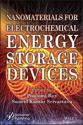 Nanomaterials for Electrochemical Energy Storage Devices book