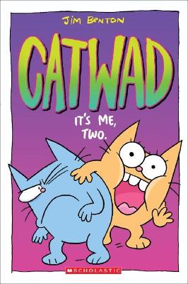 It's Me, Two (Catwad #2) book