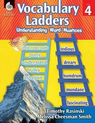 Vocabulary Ladders: Understanding Word Nuances Level 4 book